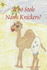 Who Stole Nan's Knickers? - Book