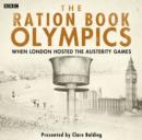 The Ration Book Olympics - Book