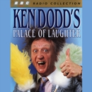 Ken Dodd's Palace Of Laughter - eAudiobook