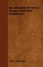 Recollections Of Tartar Steppes And Their Inhabitants - Book