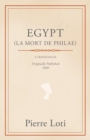 Egypt (La Mort De Philae) - Book
