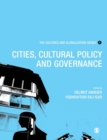 Cultures and Globalization : Cities, Cultural Policy and Governance - Book