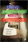 Using Psychology in the Classroom - Book