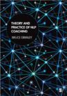 Theory and Practice of NLP Coaching : A Psychological Approach - Book