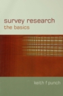 Survey Research : The Basics - eBook