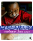 Development & Learning for Very Young Children - eBook