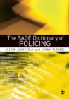 The SAGE Dictionary of Policing - eBook