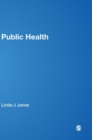 Public Health : Building Innovative Practice - Book