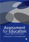 Assessment for Education : Standards, Judgement and Moderation - Book