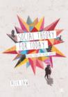 Social Theory for Today : Making Sense of Social Worlds - Book