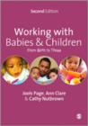 Working with Babies and Children : From Birth to Three - Book