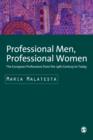 Professional Men, Professional Women : The European Professions from the 19th Century until Today - eBook