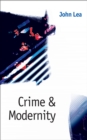 Crime and Modernity : Continuities in Left Realist Criminology - eBook