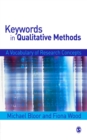Keywords in Qualitative Methods : A Vocabulary of Research Concepts - eBook