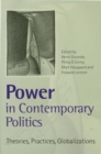 Power in Contemporary Politics : Theories, Practices, Globalizations - eBook