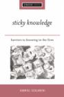 Sticky Knowledge : Barriers to Knowing in the Firm - eBook