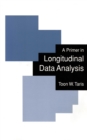 A Primer in Longitudinal Data Analysis - eBook