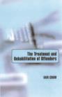 The Treatment and Rehabilitation of Offenders - eBook