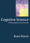 Cognitive Science : A Philosophical Introduction - eBook