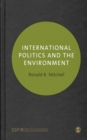 International Politics and the Environment - eBook
