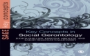 Key Concepts in Social Gerontology - eBook