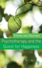 Psychotherapy and the Quest for Happiness - eBook