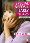 Special Needs and Early Years : A Practitioner Guide - eBook