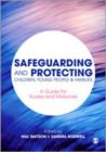 Safeguarding and Protecting Children, Young People and Families : A Guide for Nurses and Midwives - Book