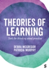 Theories of Learning : Tools for thinking about practice - Book