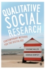 Qualitative Social Research : Contemporary Methods for the Digital Age - Book
