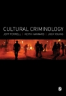 Cultural Criminology : An Invitation - Book
