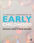 A Critical Companion to Early Childhood - Book