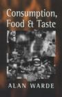 Consumption, Food and Taste - eBook