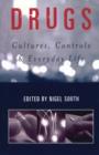 Drugs : Cultures, Controls and Everyday Life - eBook
