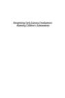 Recognising Early Literacy Development : Assessing Children's Achievements - eBook