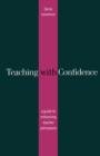 Teaching with Confidence : A Guide to Enhancing Teacher Self-Esteem - eBook