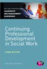 Continuing Professional Development in Social Care - Book