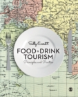 Food and Drink Tourism : Principles and Practice - Book