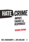 Hate Crime : Impact, Causes and Responses - Book
