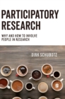 Participatory Research : Why and How to Involve People in Research - Book