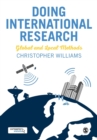 Doing International Research : Global and Local Methods - Book