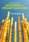 Understanding Assessment in Primary Education - Book