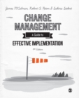 Change Management : A Guide to Effective Implementation - Book