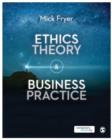Ethics Theory and Business Practice - Book