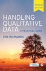 Handling Qualitative Data : A Practical Guide - Book