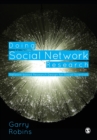 Doing Social Network Research : Network-based Research Design for Social Scientists - Book