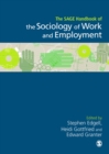 The SAGE Handbook of the Sociology of Work and Employment - Book