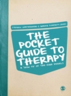 The Pocket Guide to Therapy : A 'How to'of the Core Models - eBook