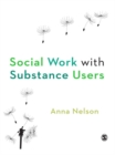 Social Work with Substance Users - eBook