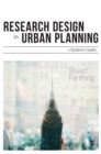 Research Design in Urban Planning : A Student's Guide - Book